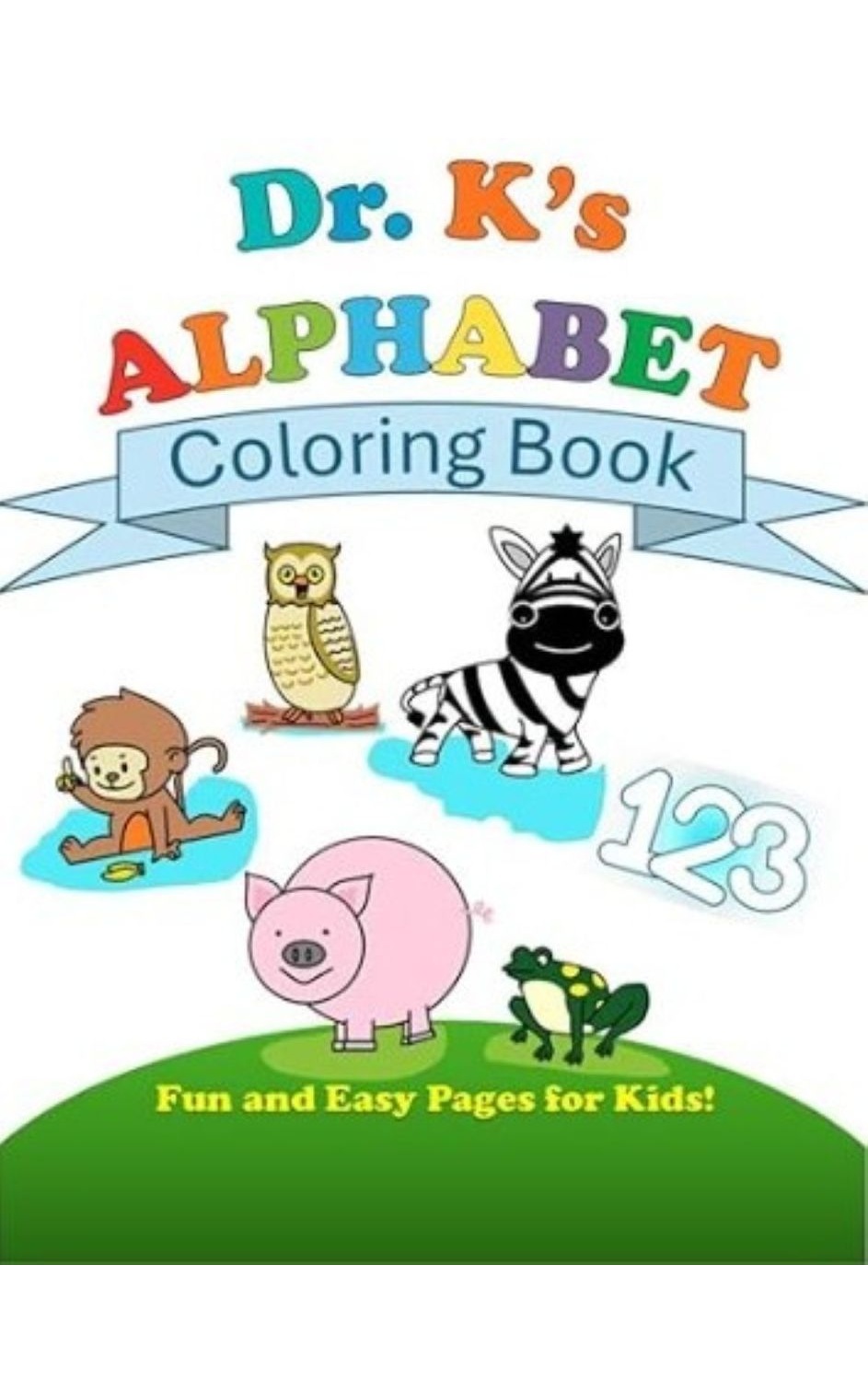 Dr. K's Alphabet Coloring Book