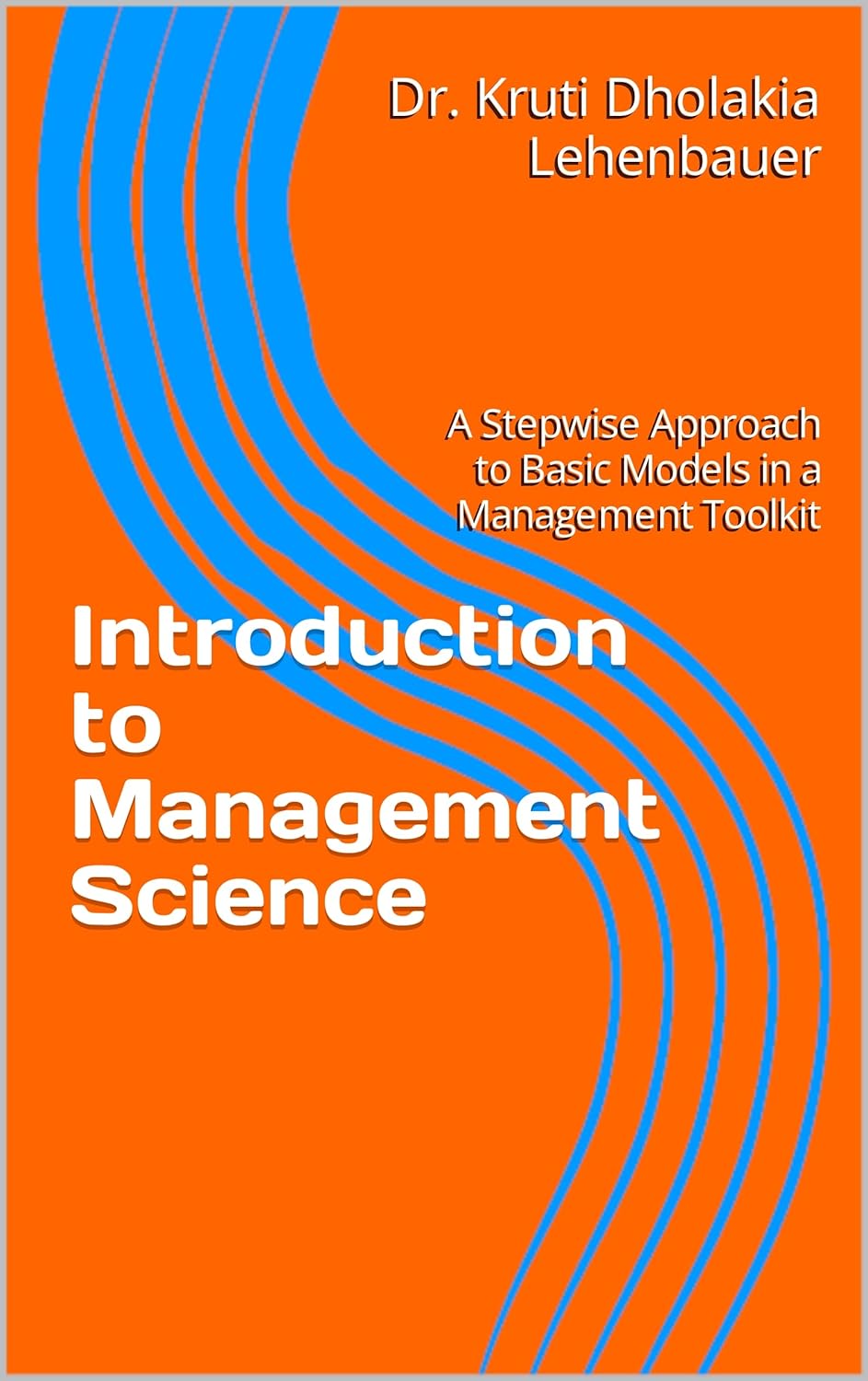 Introduction to Management Science