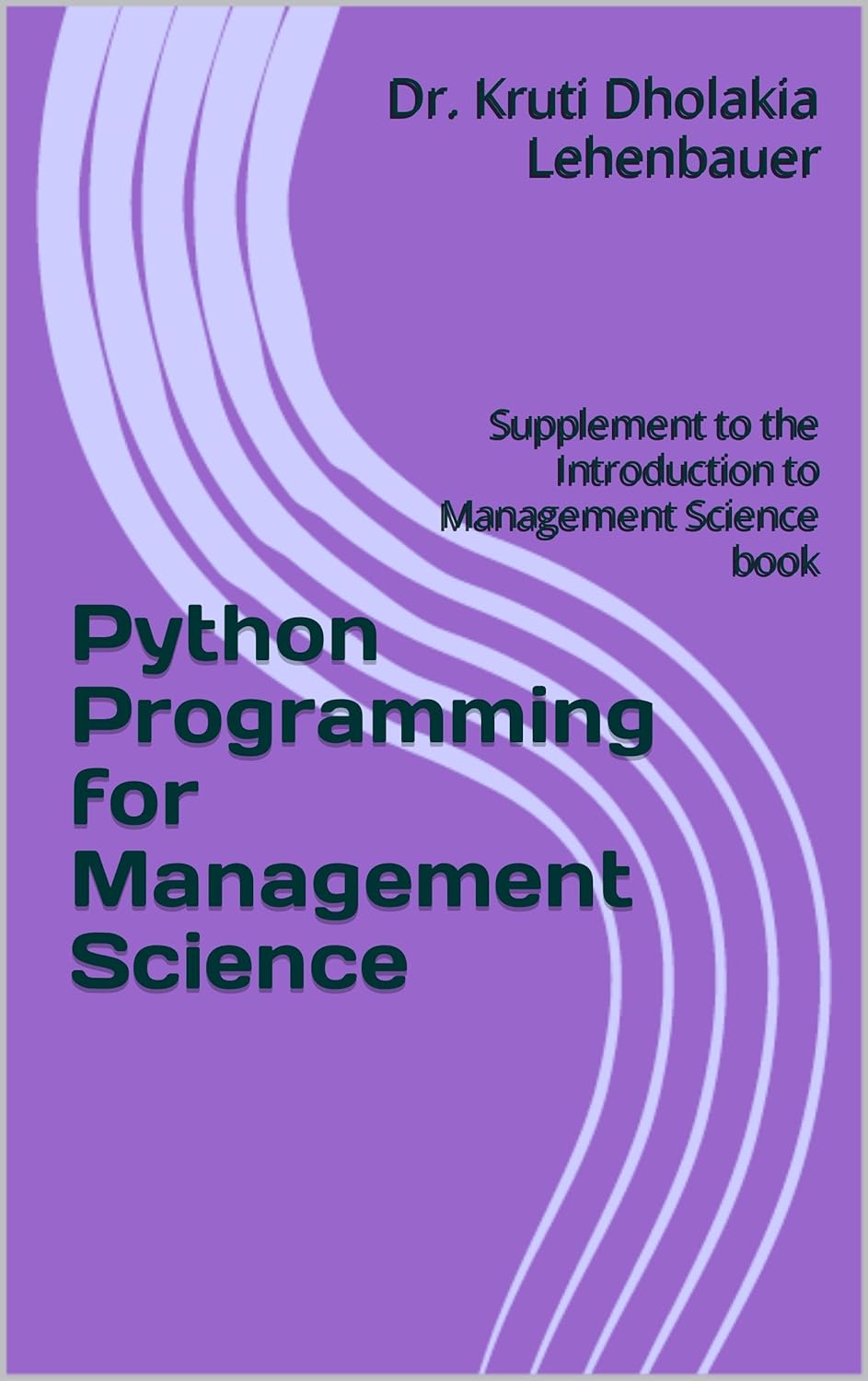 Python Supplement to Introduction to Management Science
